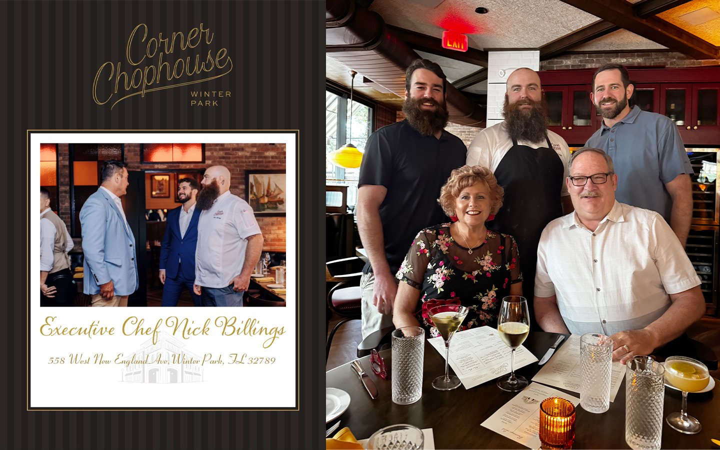 Chef Nick & Billings Family Our middle son is now the Executive Chef for Corner Chophouse in Winter Park, FL.