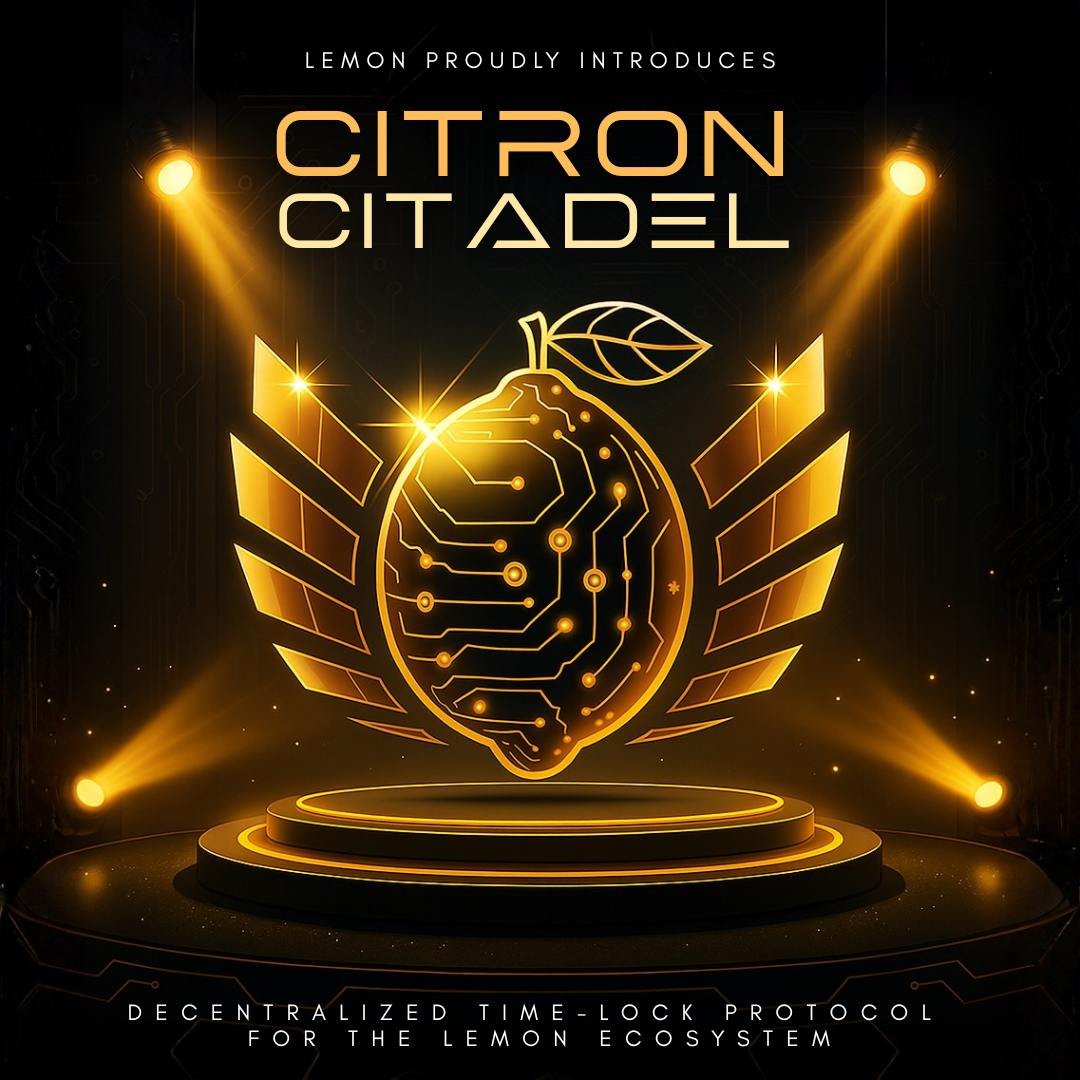 Citron Citadel by LEMONChain.io Citron Citadel by LEMONChain.io