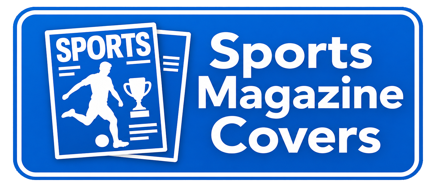 Sports Magazine Covers Sports Magazine Covers